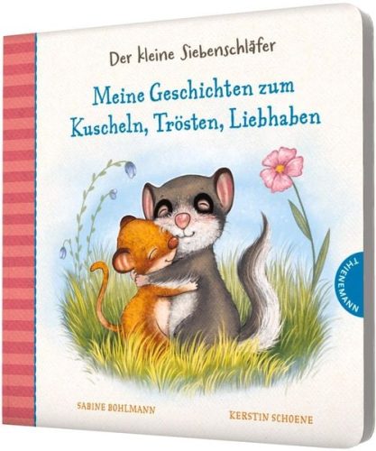 Thienemann-Esslinger, Der kleine Siebenschläfer Meine Geschichte zum Kuscheln, Trösten, Liebhaben