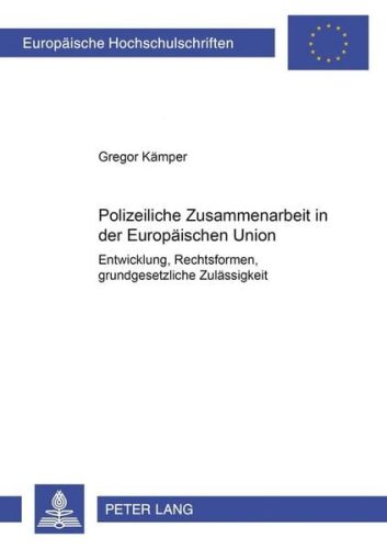 undefined, Polizeiliche Zusammenarbeit in der Europäischen Union