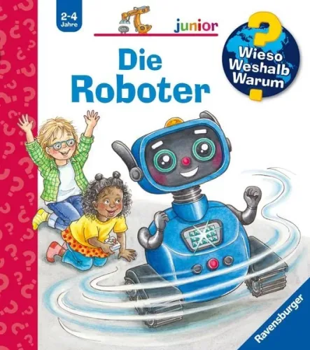 undefined, Ravensburger Kinder-Sachbuch Band 78: Die Roboter