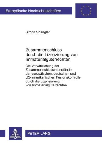 undefined, Zusammenschluss durch die Lizenzierung von Immaterialgüterrechten