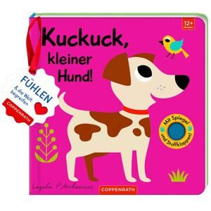COPPENRATH DIE SPIEGELBURG, Fühlbuch Kuckuck, kleiner Hund!