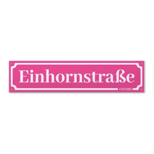Soulhorse Boxenschild “Einhornstrasse” - Pink -