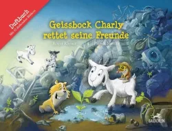 Baeschlin - Geissbock Charly rettet seine Freunde