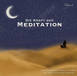 Die Kraft der Meditation. Tl.2, 1 Audio-CD
