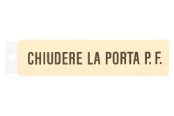 Schild Chiudere la porta Beige | 5.8 × 24.5 cm
