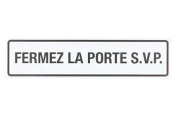Schild Fermez la Porte | 5 × 20 cm