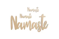 Holz Schrift Namaste , FSC Mix Credit, 8x3,8cm + 25x12cm, SB-Btl. 3Stück