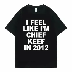 Damen Herren ?I Feel Like I'm Chief Keef in 2012? Grafikdruck-T-Shirt Sommer Herren Damen Modetrend Hip Hop Einfachheit T-Shirts
