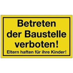 Hinweiszeichen, L400xB250 mm gelb schwarz, Betreten der Baustelle verboten, Kunststoff