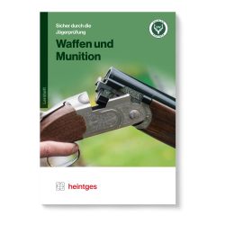 Heintges Lernheft Waffen und Munition