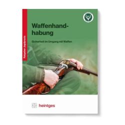 Heintges Handbuch der Waffenhandhabung