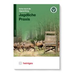 Heintges Lernheft Jagdliche Praxis