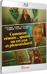 Comment Réussir - Quand On Est Con et Pleurnichard (FR)