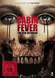 Cabin Fever - The New Outbreak (DE)