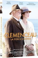 Clemenceau, La Force D'Aimer (FR)
