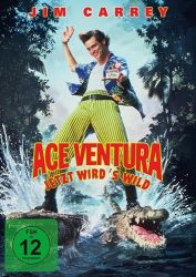 Ace Ventura 2 - Jetzt wird's wild