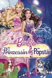 Barbie - Die Prinzessin und der Popstar