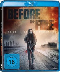 Before the Fire - Angst ist ansteckend - BR (DE)