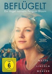 Beflügelt - Ein Vogel namens Penguin Bloom (DE)