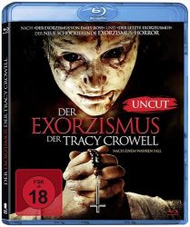 Der Exorzismus der Tracy Crowell - BR (DE)