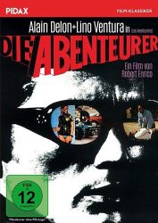 Die Abenteurer (Les Aventuriers) / Meilenstein des französischen Abenteuerkinos mit Alain Delon und Lino Ventura (Pidax Film-Klassiker)