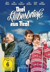Drei Liebesbriefe aus Tirol (DE)