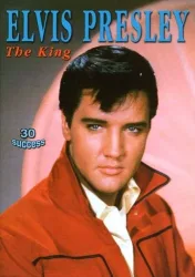 Elvis Presley: The King (FR)