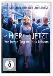 Im Hier und Jetzt - Der beste Tag meines Lebens (DE)