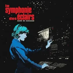 La symphonie des eclairs
