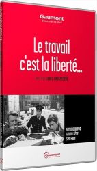 Le travail c'est la liberté (FR)