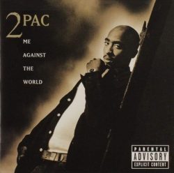 Me Against The World (Re-Release)