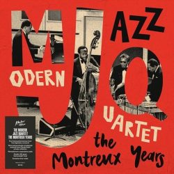 Modern Jazz Quartet - The Montreux Years