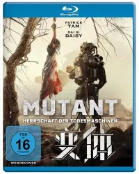Mutant ? Herrschaft der Todesmaschinen