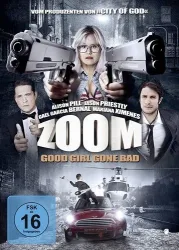 Zoom - Good Girl Gone Bad (DE)