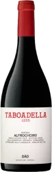 Alfrocheiro Reserva Dão DOC Quinta de Taboadella - 2021 - Dão, Portugal