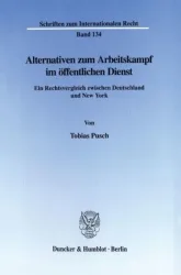 Alternativen zum Arbeitskampf im öffentlichen Dienst.