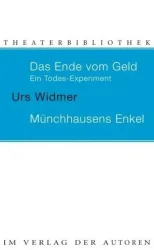 Das Ende vom Geld / Münchhausens Enkel