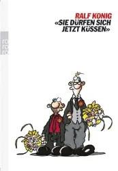 Sie dürfen sich jetzt küssen