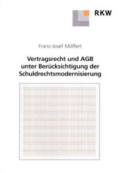 Vertragsrecht und Allgemeine Geschäftsbedingungen