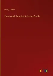 Platon und die Aristotelische Poetik