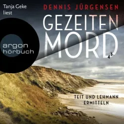 Gezeitenmord - Teit und Lehmann ermitteln