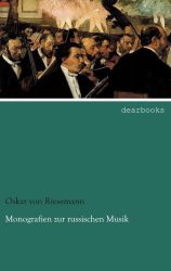 Monografien zur russischen Musik. Bd.1