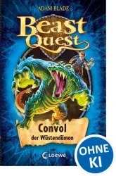 Convol, der Wüstendämon / Beast Quest Band 37