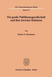 Die große Publikumsgesellschaft und ihre Investor Relations.