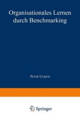 Organisationales Lernen durch Benchmarking