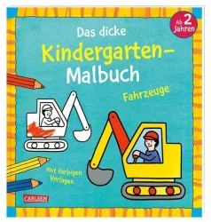 Ausmalbilder für Kita-Kinder: Das dicke Kindergarten-Malbuch: Fahrzeuge