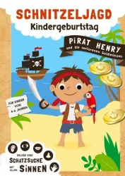 Piraten Schnitzeljagd für Kindergeburtstag - Schatzsuche mit allen Sinnen