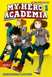 Carlsen Verlag - My Hero Academia Nippon Novel 1: My Hero Academia Novel 1, Multicolor