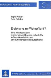 Erziehung zur Wehrpflicht?