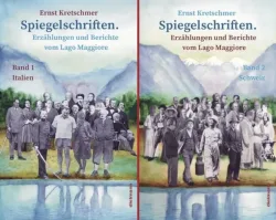 Spiegelschriften ? Erzählungen und Berichte vom Lago Maggiore